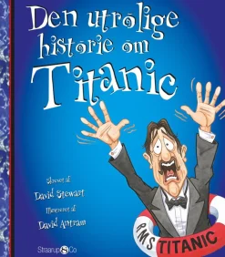 Den Utrolige Historie Om Titanic