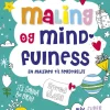 Maling Og Mindfulness - En Malebog Til Fordybelse
