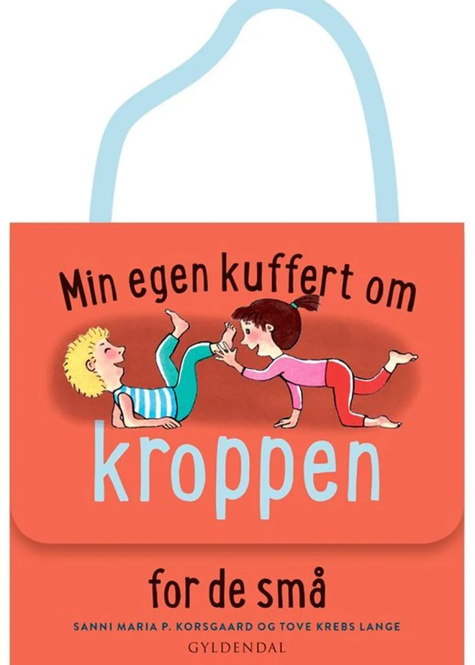 Min Egen Kuffert Om Kroppen For De Sma