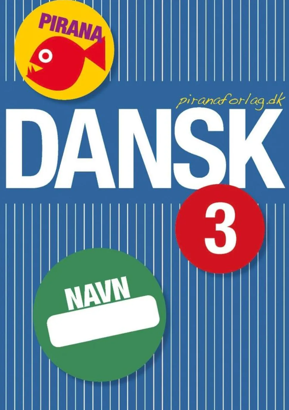 Pirana Traeningshaefte - Dansk: 0.-3. Kl.