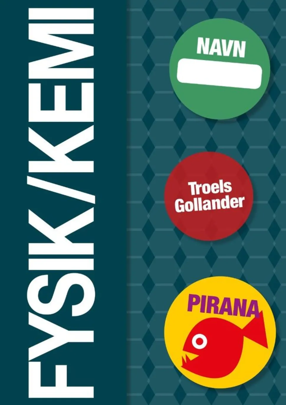 Pirana Traeningshaefte - Fysik/Kemi: 7.-9. Kl.