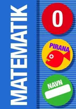 Pirana Traeningshaefte - Matematik: 0.-3. Kl.