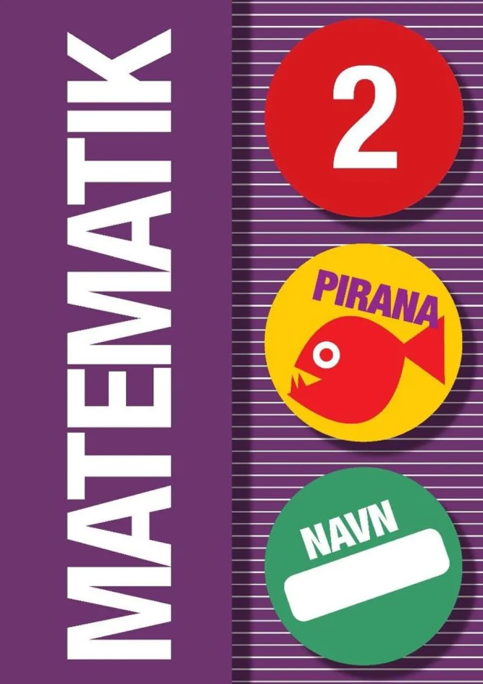 Pirana Traeningshaefte - Matematik: 0.-3. Kl.